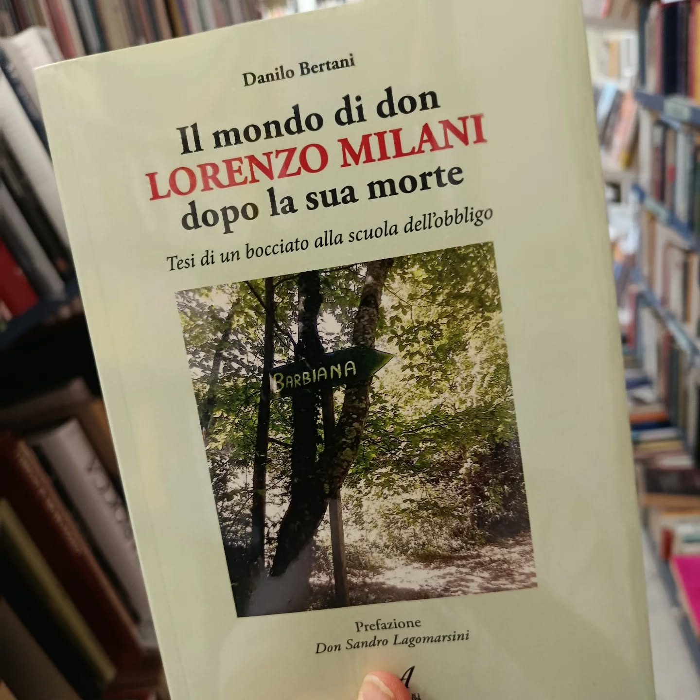 "Il mondo di don Lorenzo Milani dopo la sua morte
Tesi di un bocciato alla scuola dell'obbligo"
di Danilo Bertani
Artestampa editore
NOVITÀ
"L'arte dello scrivere si insegna come ogni altra arte, tutti possono scrivere come me, è solo una questione di NON pigrizia."
don Lorenzo Milani
#novità #donlorenzomilani #barbiana #danilobertani