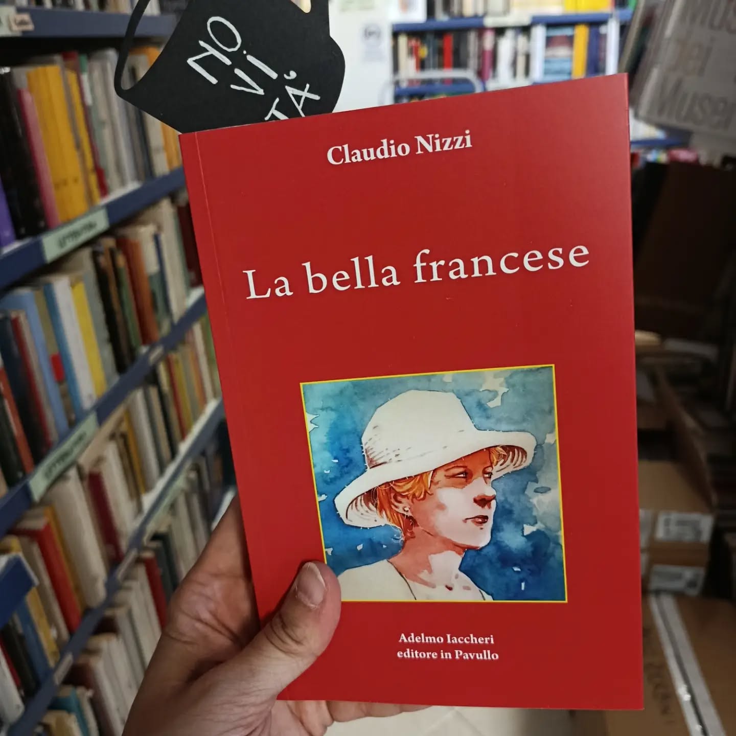 "La bella francese"
di Claudio Nizzi
A.Iaccheri editore
Novità
#novità #iaccherieditore #labellafrancese #claudionizzi